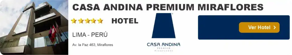 casa andina premium miraflores lima